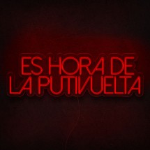 Neón es hora de la putivuelta